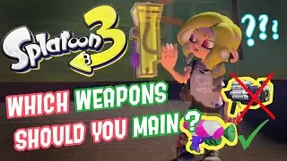 What Weapon Should You Play First ? Splatoon 3 Beginner's Guide