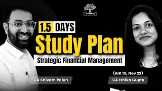 1.5 Days Study Plan for Paper 2 CA Final SFM | Study Plan for CA Final Exam || SFM Study Plan