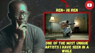Ren- Hi Ren reaction video