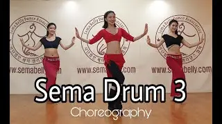 [Sema Bellydance] Sema Drum 3 /Drum Choreography by Seoa.Yun