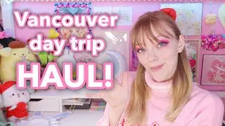 Vancouver Day trip Haul! | Hot Topic, Steve Madden & More