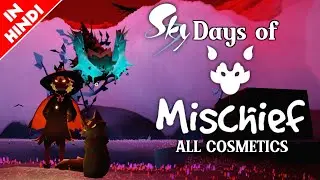 [Beta] Days of Mischief 2022 - All New Cosmetics | Sky: Children of the Light