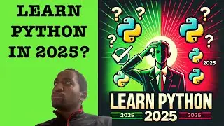 Is Python still worth learning in 2025? | Let's talk about it