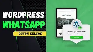 WordPress WhatsApp Eklentisi [En Basit Yöntem]
