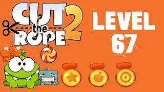 Cut the Rope 2 - Level 67 (3 stars, 83 fruits, 3 stars + don't use Lick's help)