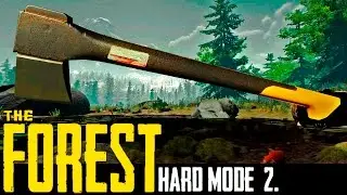 MODERN AXE & FIRST CONTACT! - The Forest [Hard Mode] - Let'sPlay - Part 2