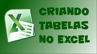Como criar tabelas no Excel