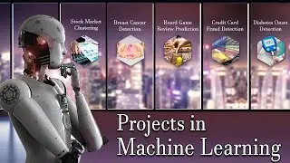 Learn Machine Learning By Building Projects