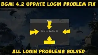 Bgmi 4.2 update login problem fix |4.2  update Bgmi/PUBG all Login problem solved