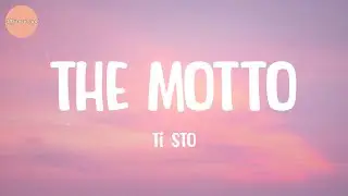 Tiësto - The Motto (Lyrics)