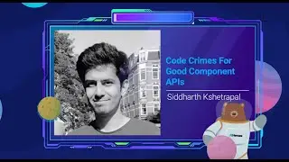 Code crimes for good component APIs - Siddharth Kshetrapal | JSHeroes 2022