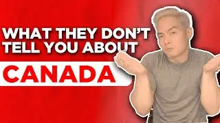 What No One Told You About Living in Canada?  Anu ang dapat mong malaman