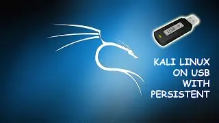 install Kali linux live on USB with persistent