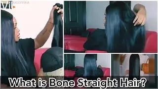 What is Bone Straight Hair? | Everything you Need to Know About Bone Straight | Successful Vibes