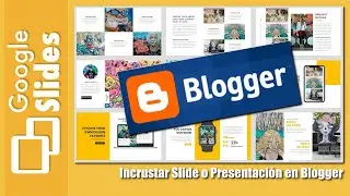 Incrustar, Embeber o Incorporar Presentación (Google Slide) en Blogger