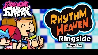 Ringside (Rapside) X Friday Night Funkin [MOD] Rhythm Heaven