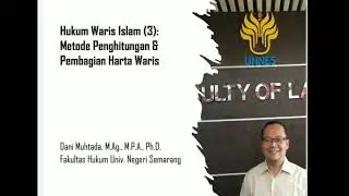 Hukum Waris Islam (3): Metode Penghitungan & Pembagian Harta Waris