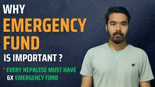 किन आवश्यक छ #EmergencyFund || Build an Emergency Fund || Emergency Fund in Nepal