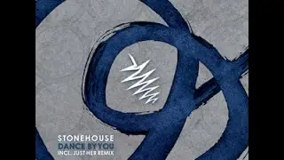 Stonehouse - Dance By You