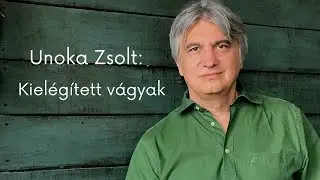Unoka Zsolt: Kielégített vágyak - bevezető #pszichológia #tudomanyosstandup