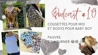 Podcast # 10 : Bilan couture de JUIN