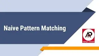 Naive Pattern Matching