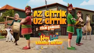 “Hay Hak Karagöz Hacivat” Film Şarkısı (Klip)
