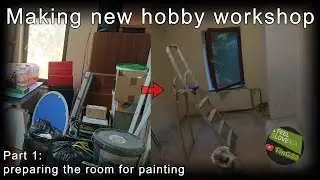 Making new hobby workshop part 1: prepare the room for painting