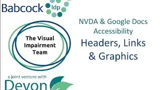 NVDA & Google Docs Accessibility- Headers, Graphics & Links