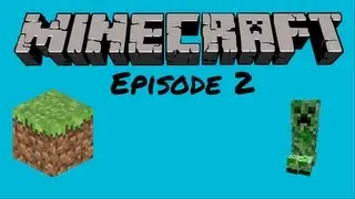Minecraft with Flakenstine - Episode 2: Failed Mining Operation