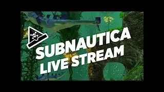 Subnautica попробуем закрепиться на глубине №3
