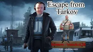 Tarkov - Гасим Читаков!!