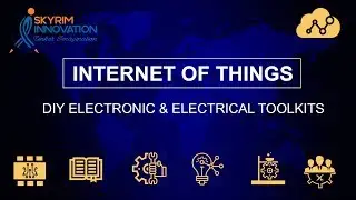 SkyEdge: IoT & Electronics | DIY Electronic & Electrical Toolkit