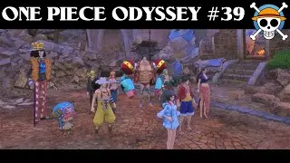 One Piece Odyssey Gameplay #39