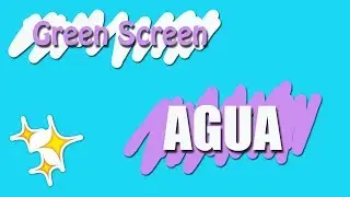 Green Screen / AGUAAAA