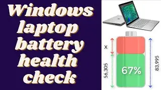 How to Check Laptop Battery Health & More