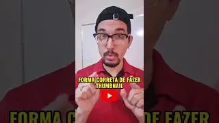 Como fazer THUMBNAIL para YouTube da forma CORRETA #crescercanal #algoritmoyoutube