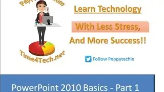 Microsoft PowerPoint Basics Tutorial -  Part One | Peppytechie |
