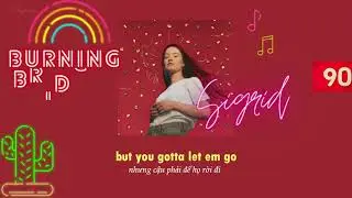 [ENG/VIETSUB] Burning Bridges ! - (Sigrid)