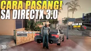 HOW TO INSTALL DIRECTX 3.0 FOR LOW END PC SUPPORT SAMP !! NO CRASH LATEST 2025