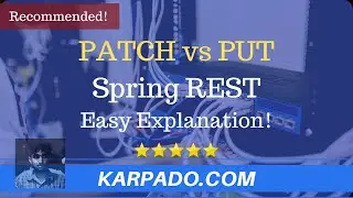 Put vs Patch Spring REST - Easy Explanation!