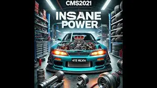 Building a Nissan S15 Silvia with INSANE Power in CMS2021! 💨🔥