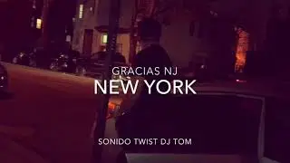 Gracias NJ Y New York Sonido Twist