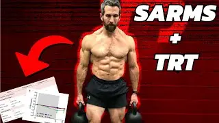 SARMs and TRT? | Should SARMs be used with Testosterone Replacement Therapy? |  Muscle? Side Effects