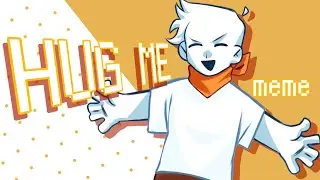 HUG ME [MEME] {OC} MY BDAY!!!! #meme #animation