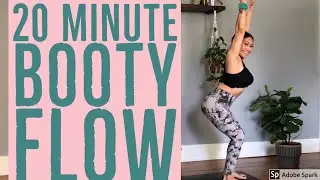 20 Minute Booty Flow | Yoga for Butt