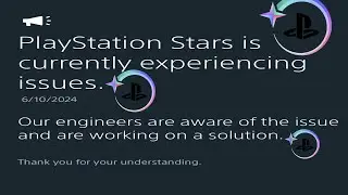 PLAYSTATION STARS STILL DOWN RANT