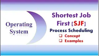 Shortest Job First Process Scheduling