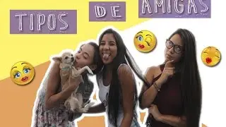 TIPOS DE AMIGAS!!! - Las Chicas Klug 👱‍♀️😗😬😜😱👯