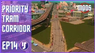 Priority Tram Corridor - San Imperial Series - EP 14